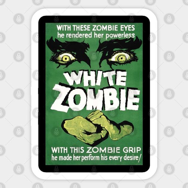 White Zombie - Bela Lugosi - 1932. Sticker by OriginalDarkPoetry